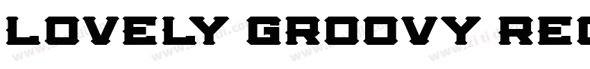 Lovely Groovy Regula字体转换
